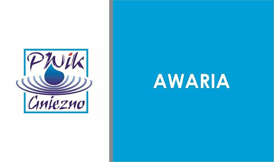 Komunikat PWiK: awaria i przerwy w dostawie wody dla ul. Witkowskiej i Klonowej