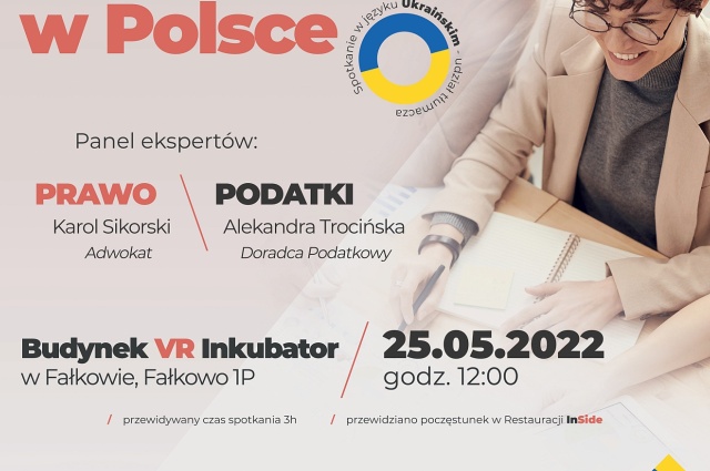 Bezpłatne szkolenie dla Ukraińców! Przyjdź i dowiedz się, jak otworzyć firmę w Polsce!