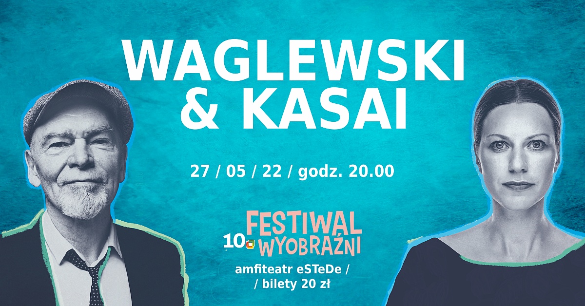 Koncert WAGLEWSKI & KASAI w eSTeDe